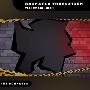 Wall Crash Animated Stream Stinger Transition Overlay Package, Wall Break Vtuber Overlay, Animated Transition Warning Tape, Dark Stream