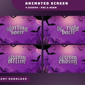 May include: Animated screen graphics with a Halloween theme. Four screens feature phrases like "Starting Soon" and "Stream Offline" in a gothic font, set against a purple sky with bats.