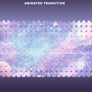 May include: A digital art piece featuring a dreamy space scene with planets, stars, and the text "ANIMATED TRANSITION" at the top. The color palette includes shades of purple, blue, and pink, creating a celestial and whimsical aesthetic.