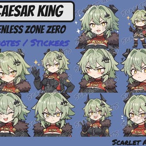 May include: A set of 10 digital stickers featuring a green-haired anime character with different facial expressions. The character is wearing a red and black outfit with a crown and the word "KING" on it. The stickers are labeled "Caesar King" and "Zenless Zone Zero Emotes/Stickers".