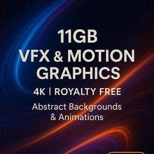 Può includere: Annuncio di progettazione grafica digitale con il testo "11GB VFX & MOTION GRAPHICS" in bianco. Il testo è ambientato su uno sfondo scuro con scie di luce astratte blu e arancioni. L'annuncio include anche "4K | ROYALTY FREE" e "Abstract Backgrounds & Animations."