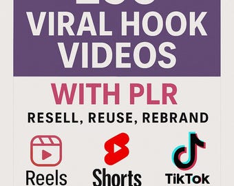 250 Viral Hook Videos with PLR – Resell, Reuse, Rebrand for Reels, Shorts & TikTok