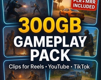 300GB+ Gaming Footage Pack: Resell & Edit (PLR License) (Digital Download