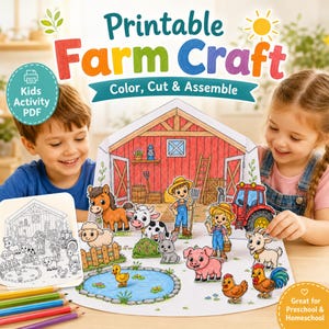 May include: A printable farm craft activity PDF featuring a colorful paper barn, a pond, and various paper cutouts of farm animals, a tractor, and two children. The text reads Printable Farm Craft Color, Cut & Assemble and Kids Activity PDF.