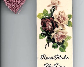 Catherine Klein Roses Bouquet Laminated Bookmark With Tassel "Roses Make My Day Brighter" Journals Books Diaries Scrapbooking
