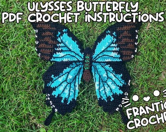 Ulysses Butterfly Crochet Pattern - DIGITAL PDF FILE - Tapestry Crochet Graph and Written Instructions