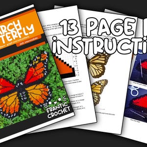 Puede incluir: Un conjunto de documentos con instrucciones de crochet. La portada muestra una mariposa monarca colorida y el t&iacute;tulo "Monarch Butterfly". El texto "13 Page PDF Instructions" se muestra. Nivel de habilidad intermedio.