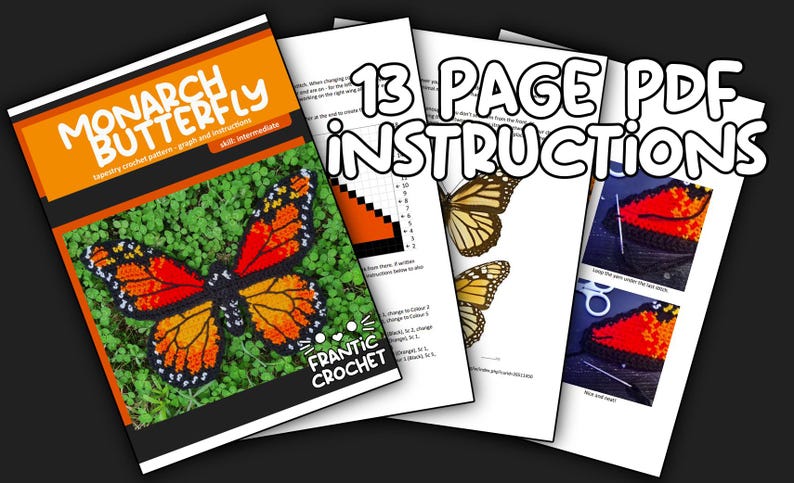 Puede incluir: Un conjunto de documentos con instrucciones de crochet. La portada muestra una mariposa monarca colorida y el t&iacute;tulo "Monarch Butterfly". El texto "13 Page PDF Instructions" se muestra. Nivel de habilidad intermedio.