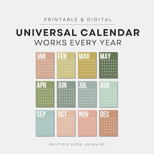 May include: A digital, printable universal calendar in a neutral colour palette. Each month is displayed on a separate card, with the month's name at the top. The calendar is available in multiple sizes: A3, A4, and A5.