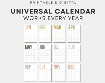 Könnte beinhalten: Ein druckbarer und digitaler Universalkalender mit monatlichen Layouts. Jeder Monat wird in einem Rasterformat angezeigt, wobei die Monate von Januar bis Dezember beschriftet sind. Der Text "UNIVERSAL CALENDAR WORKS EVERY YEAR" steht oben. Erhältlich in mehreren Größen.