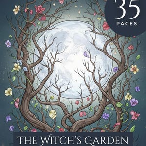 Witchcraft Coloring Book - 35 Intricate Digital Pages of Shadowy Flora and Gothic Botanicals