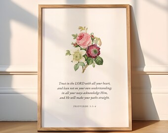 Proverbs 3:5-6 Floral Christian Wall Art Bible Verse Print