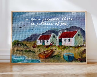 Psalm 16:11 In Your Presence Hand-Painted Christian Wall Art Bible Verse Print