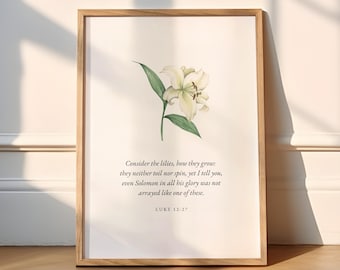 Lucas 12:27 "Considera los lirios", arte mural cristiano floral vintage, impresión de versículo bíblico