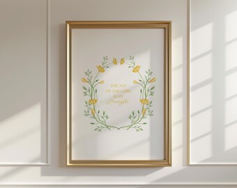 Nehemiah 8:10 The Joy Of The Lord Floral Christian Wall Art Bible Verse Print