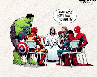 Funny That&#39;s How I Saved The World Jesus Superheroes Png, Funny Christian Png, Jesus Easter Png, Superhero Easter Png, Easter Cartoon Png