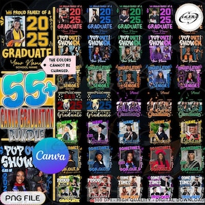 55+ Canva Template 2025 Graduation Tshirt Grad Bootleg Png, 2025 Graduate Png Bundle, Canva Grad Template, Class of 2025 Graduation Editable