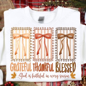 Grateful Thankful Blessed Fall PNG: Christian Faith-Based Design (Digital Download)