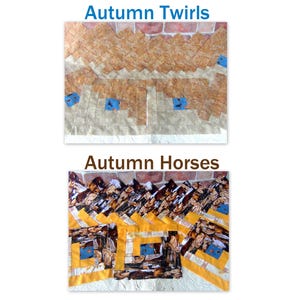 May include: Two handmade quilts with the titles "Autumn Twirls" and "Autumn Horses" in blue text. The top quilt features a brown and beige patchwork design with blue accents. The bottom quilt has a yellow and brown patchwork design with blue accents.