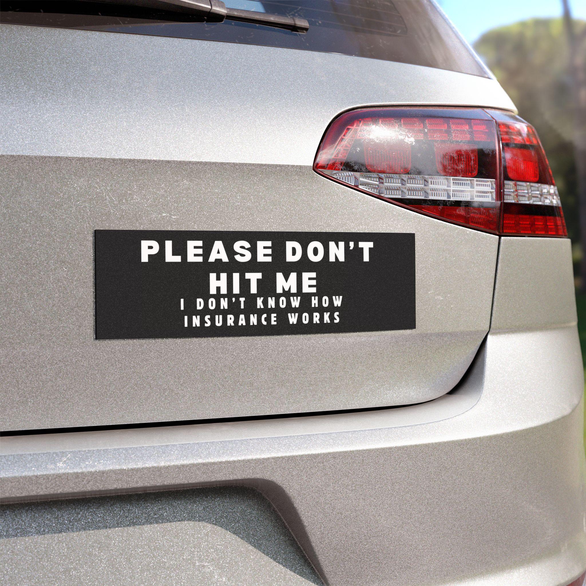 Funny Car Magnet, Humorous Vehicle Magnet, Sarcastic Magnetic Bumper Sticker,  Unique Gift For Car Owner, Car Accessories, Unique Car Decor