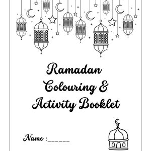 Ramadan colouring book, ramadan activity booklet,gifts for ramadan, ramadan digital prints, islamic colouring book, islamic activity book