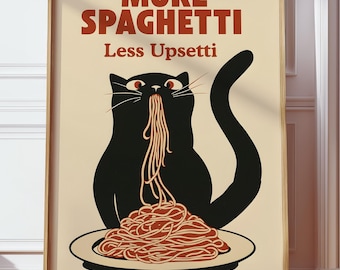 Black Cat Digital Download, More Spaghetti Less Upsetti Wall Art, Funny Cat Kitchen Printable, Italian Food Wallpaper, Pasta Lover Poster