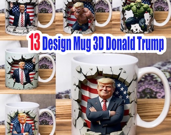 Trump Mug Collection: 13 Funny Patriotic Designs (Digital Download)
