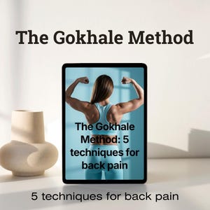 The Gokhale Method: 5 techniques for back pain