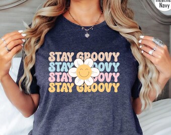 Stay Groovy Shirt, Retro Stay Groovy Shirt,Hippie 70s Summer Tee, Birthday Party Gift, Retro Flowers Shirt,Vintage Shirt,Seventies Boho Tee