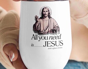 Jesus and Wine Stainless Steel Tumbler, Christian Travel Cup