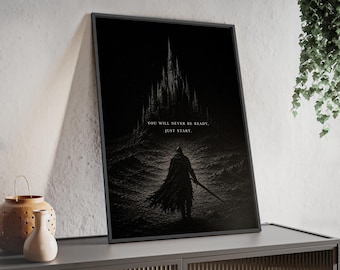 You Will Never Be Ready Just Start Wall Art | Dark Fantasy Knight Poster | Discipline Motivation Print | Gothic Warrior Decor