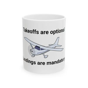 Takeoffs Are Optional, Gift for Aviators, Aviation Enthusiast Cup, Funny Pilot Mug, Unique Pilot Present, Flying Mug