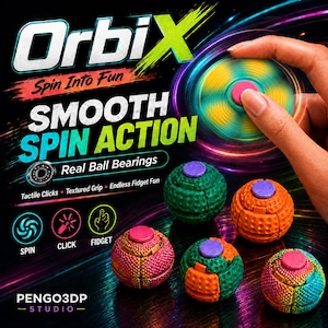 May include: OrbiX fidget toy featuring a spherical design with a textured surface and a central button. The packaging displays the text OrbiX, Spin Into Fun, Smooth Spin Action, Real Ball Bearings, Tactile Clicks, Textured Grip, Endless Fidget Fun, and Pengo3DP Studio.