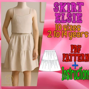 PDF digital sewing pattern Elsie skirt | Kid skirt Pattern | Pattern for Kids  | Tiered skirt pattern | Girl Pattern | kid outfits patterns