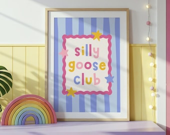 Silly Goose Club Kids Room Decor | Nursery Wall Art | Playroom Printable | Toddler Bedroom Decor | Digital Download | No AI