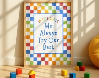 In This Class We Always Try Our Best Kids Classroom Decor | Classroom Door Sign | Playroom Wall Art | Colorful Classroom Posters | No AI