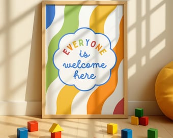 Everyone Is Welcome Here Kids Classroom Decor | Classroom Door Sign | Playroom Wall Art | Colorful School Decor | Digital Download | No AI