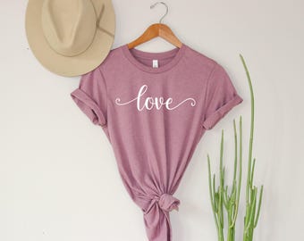 Love Shirt ,Valentines Shirt, Valentines Day Shirt, Custom Love Shirt, Love Tee, Valentines Women Shirt,  Gift For Girlfriend, Love Tshirt