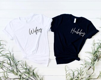 Hubby Wifey Shirts, Husband And Wife Shirts, Honeymoon Shirt, Just Married Shirt, Engagement Shirt, Wedding Shirts, Bridal Gift, Engagement