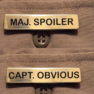 Major Spoiler Captain Obvious Brass Name Badge - Cosplay Halloween Costume  Custom