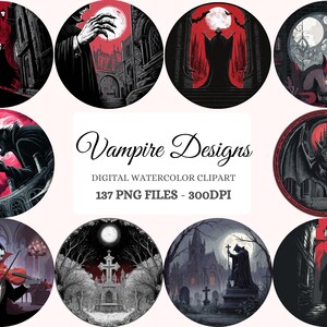Puede incluir: Un conjunto de imágenes prediseñadas digitales de acuarela con diseños de vampiros. Las imágenes circulares representan vampiros, castillos y lunas llenas en tonos negros, rojos y grises. También está presente el texto "Vampire Designs".