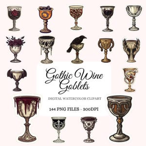 May include: A set of 144 digital watercolor clipart images of gothic wine goblets. The goblets are in various styles, including some with skulls, snakes, ravens, and other gothic motifs. The text "Gothic Wine Goblets" is at the top of the image. The text "Digital Watercolor Clipart" is below the goblets. The text "144 PNG Files - 300DPI" is at the bottom of the image.