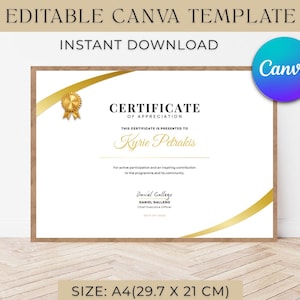 May include: An editable A4 certificate of appreciation template measuring 29.7 x 21 cm. The white document features gold curved accents, a gold seal, and black text reading Certificate of Appreciation, presented to Kyrie Petrakis by Daniel Gallego.