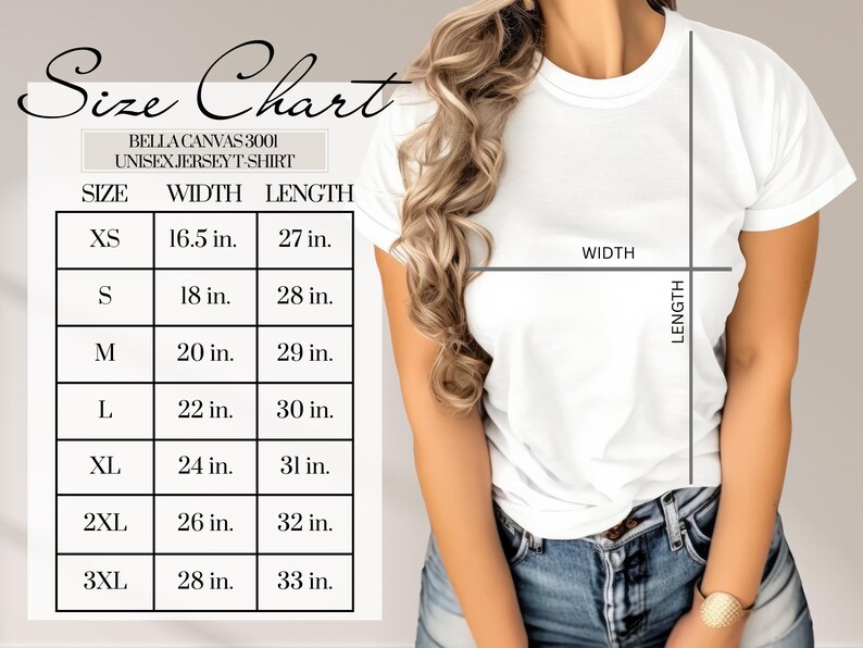 May include: Size chart for a Bella Canvas 3001 unisex jersey t-shirt. The chart shows the width and length measurements in inches for sizes XS to 3XL.