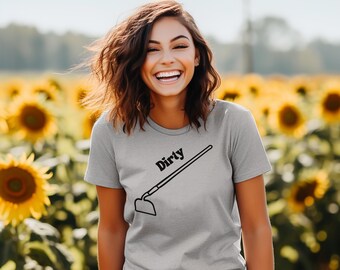 Funny Gardening Shirt: Dirty Hoe Graphic Tee, Gardener Gift