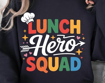 PNG de Escuadrón de Héroes del Almuerzo - Regalo para la Señora del Almuerzo - Regalo para el Personal - Camiseta de la Cafetería - Personal Escolar - Trabajadores Divertidos - Almuerzo Escolar - Archivo Digital