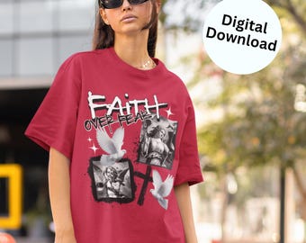 Faith Over Fear PNG and SVG Digital Design | Street Style Apparel Graphic | Instant Download