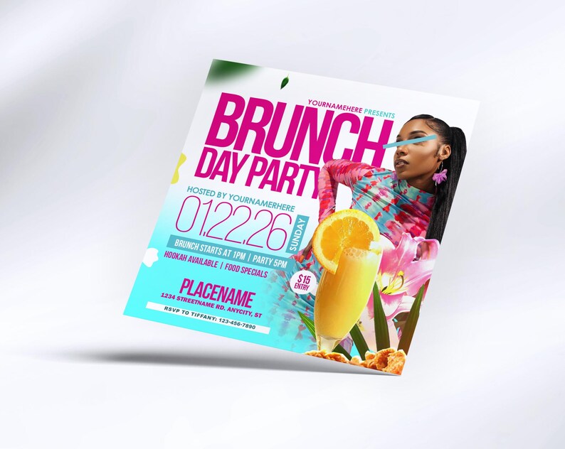 K&ouml;nnte beinhalten: Ein farbenfroher Flyer f&uuml;r eine Brunch-Party am Sonntag, den 22. Januar 2026. Der Flyer zeigt eine Frau in einem Batik-Shirt, ein Glas Orangensaft und eine Orangenscheibe. Der Text auf dem Flyer lautet "YOURNAMEHERE PRESENTS BRUNCH DAY PARTY HOSTED BY YOURNAMERHERE 0122.26 SUNDAY BRUNCH STARTS AT 1PM | PARTY SPM HOOKAH AVAILABLE | FOOD SPECIALS PLACENAME 1234 STREETNAME RD. ANYCITY, ST RSVP TO TIFFANY 123-456-7890 15&euro; EINTRITT".