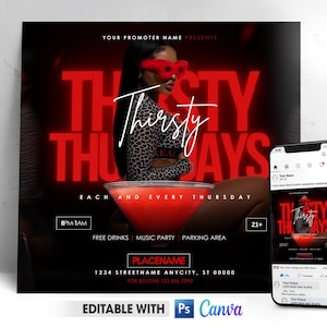 Può includere: Un volantino per una festa chiamata "Thirsty Thursdays" con un cartello al neon rosso e una donna in un abito con stampa leopardata che tiene un cocktail rosso. Il volantino include il testo "Each and Every Thursday", "8PM-1AM", "Free Drinks", "Music Party", "Parking Area", "21+", "PLACENAME", "1234 STREETNAME ANYCITY, ST 00000", "FOR BOOTHS 123-456-7890", e "EDITABLE WITH PS Canva".