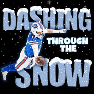 May include: A football player in a blue and red uniform dashes through a snowy scene with the words "Dashing Through The Snow" in a blue and white font.